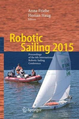 Robotic Sailing 2015(English, Hardcover, unknown)