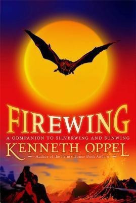 Firewing(English, Paperback, Oppel Kenneth)