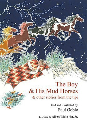 The Boy and His Mud Horse(English, Paperback, Goble Paul)