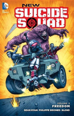 New Suicide Squad Volume 3 Freedom(English, Paperback, Ryan Sean)