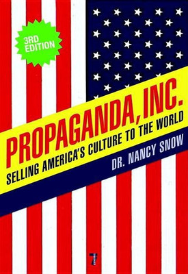 Propaganda Inc, 3rd Edition(English, Paperback, Snow Nancy)
