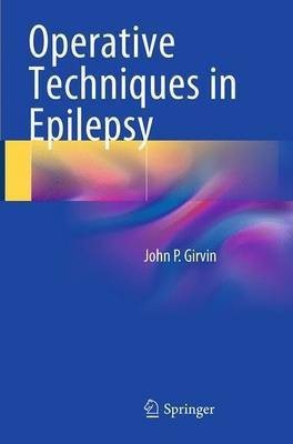 Operative Techniques in Epilepsy(English, Paperback, Girvin John P.)