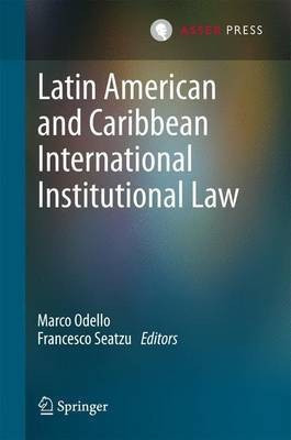 Latin American and Caribbean International Institutional Law(English, Hardcover, unknown)