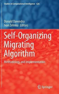 Self-Organizing Migrating Algorithm(English, Hardcover, unknown)