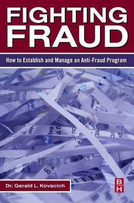 Fighting Fraud(English, Electronic book text, Cfe Cpp Cissp Kovacich Gerald L)