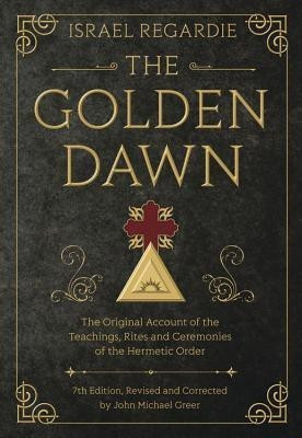 The Golden Dawn(English, Hardcover, Regardie Israel)