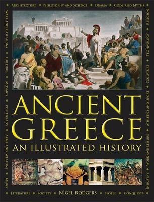 Ancient Greece: An Illustrated History(English, Hardcover, Rodgers Nigel)