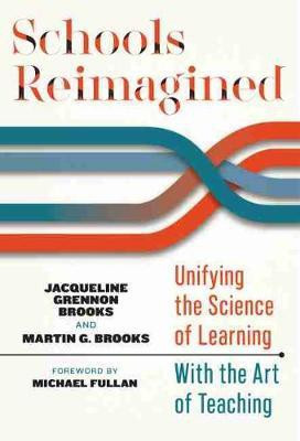 Schools Reimagined(English, Paperback, Brooks Jacqueline Grennon)