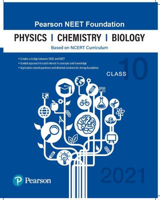 Pearson NEET Foundation Physics, Chemistry &amp; Biology | Class 10 | 2021 Edition| By Pearson  (Paperback, Pearson)