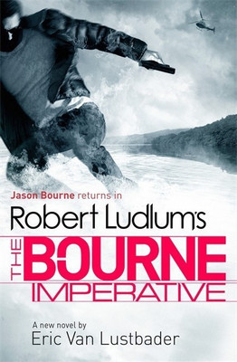Robert Ludlum's The Bourne Imperative(English, Paperback, Ludlum Robert)