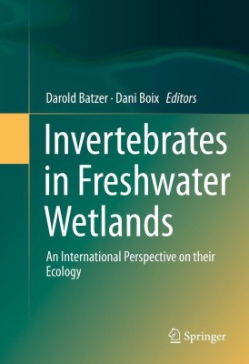 Invertebrates in Freshwater Wetlands(English, Hardcover, unknown)