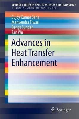 Advances in Heat Transfer Enhancement(English, Paperback, Saha Sujoy Kumar)