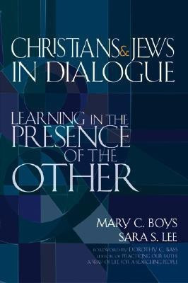 Christians & Jews in Dialogue(English, Hardcover, Boys Mary C)