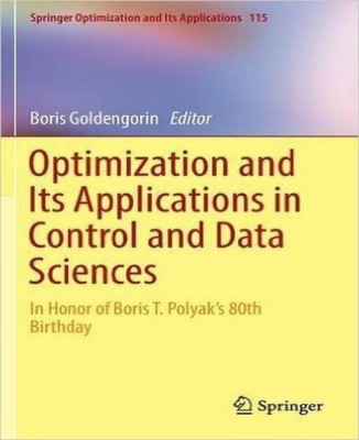 Optimization and Its Applications in Control and Data Sciences(English, Hardcover, unknown)