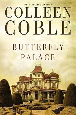 Butterfly Palace(English, Paperback, Coble Colleen)