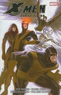 Xmen First Class - Volume 2(English, Paperback, Parker Jeff)