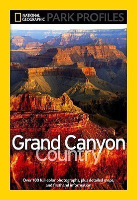 National Geographic Park Profiles: Grand Canyon County(English, Paperback, Fishbein Seymour L.)