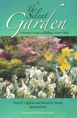The Silent Garden(English, Paperback, Ogden Paul W.)