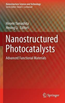 Nanostructured Photocatalysts(English, Hardcover, unknown)