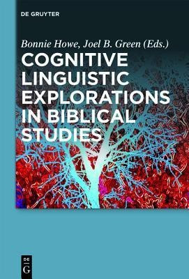 Cognitive Linguistic Explorations in Biblical Studies(English, Hardcover, unknown)