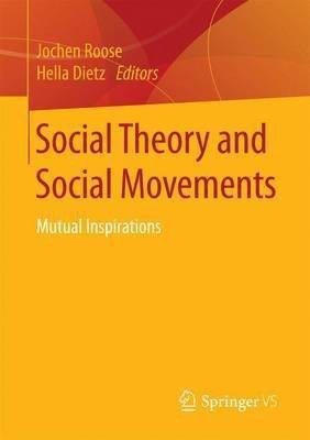 Social Theory and Social Movements(English, Paperback, unknown)