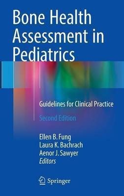 Bone Health Assessment in Pediatrics(English, Hardcover, unknown)