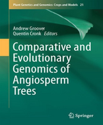 Comparative and Evolutionary Genomics of Angiosperm Trees(English, Hardcover, unknown)