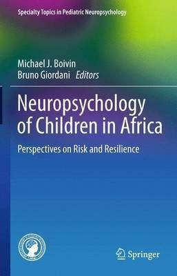 Neuropsychology of Children in Africa(English, Paperback, unknown)