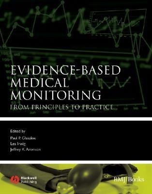 Evidence-Based Medical Monitoring(English, Paperback, Glasziou P)