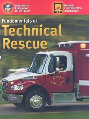 Fundamentals of Technical Rescue(English, Paperback, Iafc)