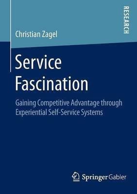 Service Fascination(English, Paperback, Zagel Christian)