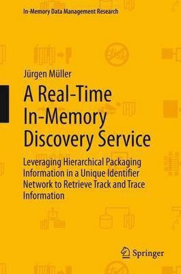 A Real-Time In-Memory Discovery Service(English, Paperback, Mueller Juergen)