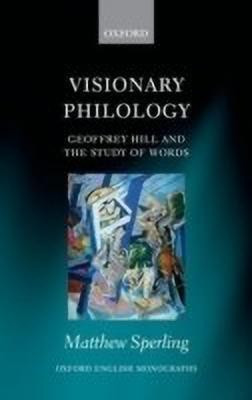 Visionary Philology(English, Hardcover, Sperling Matthew)