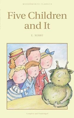 Five Children and It(English, Paperback, Nesbit Edith)