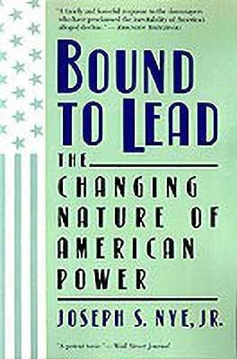 Bound To Lead(English, Paperback, Nye Joseph)