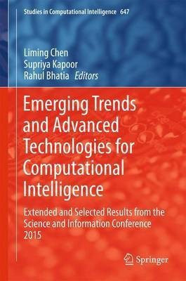 Emerging Trends and Advanced Technologies for Computational Intelligence(English, Hardcover, unknown)