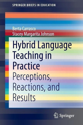Hybrid Language Teaching in Practice(English, Paperback, Carrasco Berta)