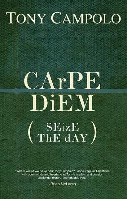 Carpe Diem(English, Paperback, Campolo Tony)
