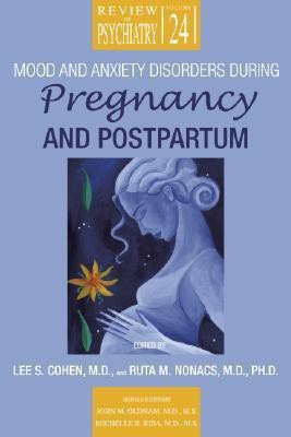 Mood and Anxiety Disorders During Pregnancy and Postpartum(English, Paperback, unknown)