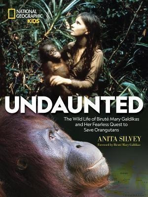 Undaunted(English, Hardcover, Silvey Anita)