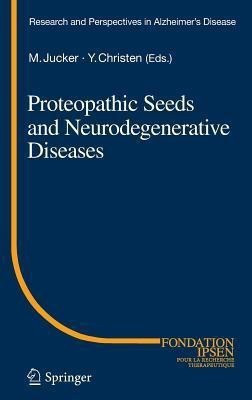 Proteopathic Seeds and Neurodegenerative Diseases(English, Hardcover, unknown)