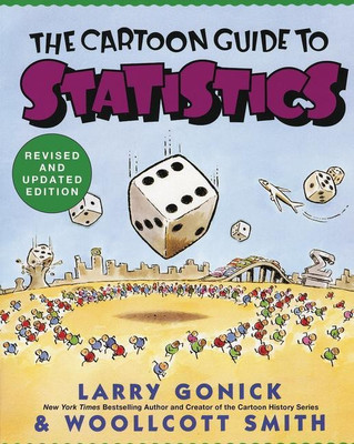 Cartoon Guide to Statistics(English, Paperback, Gonick Larry)