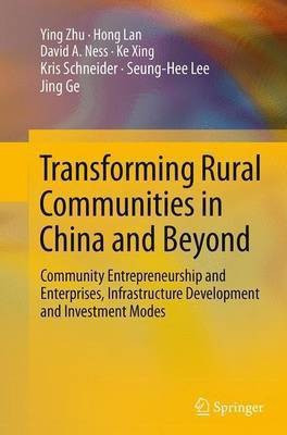 Transforming Rural Communities in China and Beyond(English, Paperback, Zhu Ying)