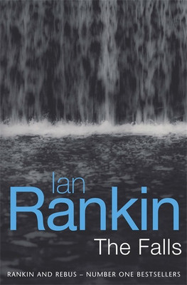 The Falls(English, Hardcover, Rankin Ian)