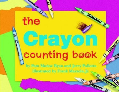 The Crayon Counting Book(English, Paperback, Ryan Pam Munoz)