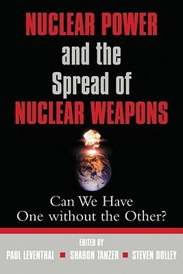 Nuclear Power and the Spread of Nuclear Weapons(English, Paperback, Tanzer Sharon)