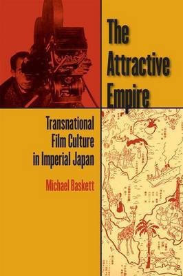 The Attractive Empire(English, Hardcover, Baskett Michael)