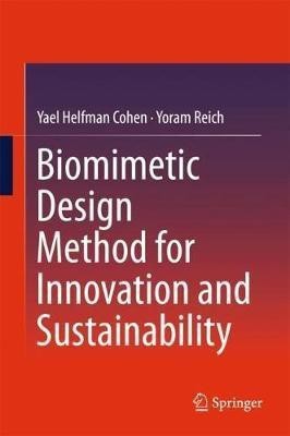 Biomimetic Design Method for Innovation and Sustainability(English, Hardcover, Helfman Cohen Yael)