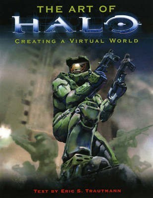 The Art Of Halo(English, Paperback, Trautmann Eric S.)