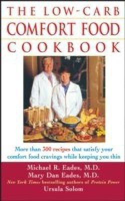 The Low-Carb Comfort Food Cookbook(English, Paperback, Eades Mary Dan)